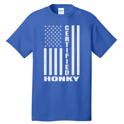 Certified Honky Funny Redneck Hillbilly Meaningful Gift Tall T-Shirt