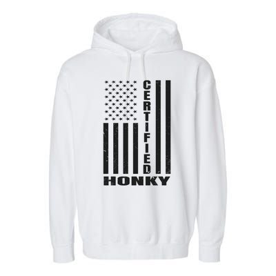 Certified Honky Funny Redneck Hillbilly Meaningful Gift Garment-Dyed Fleece Hoodie