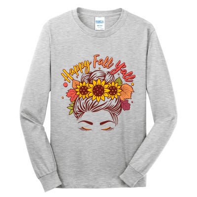 Cute Happy Fall Y'all Woman With Sunflower And Leaves Hair Bun Tall Long Sleeve T-Shirt