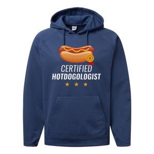 Certified Hotdogologist Funny HOT DOG Gift Hotdog Performance Fleece Hoodie