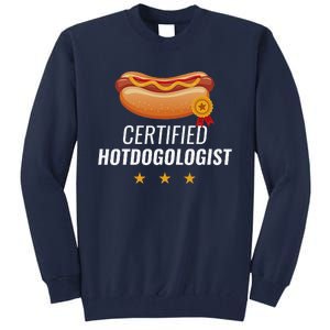 Certified Hotdogologist Funny HOT DOG Gift Hotdog Tall Sweatshirt