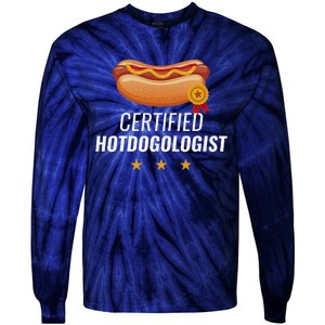 Certified Hotdogologist Funny HOT DOG Gift Hotdog Tie-Dye Long Sleeve Shirt