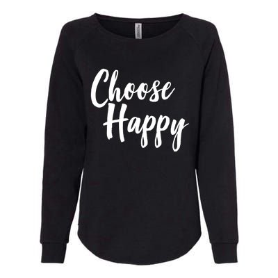 Choose Happy Gift Womens California Wash Sweatshirt