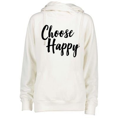 Choose Happy Gift Womens Funnel Neck Pullover Hood