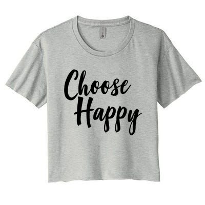 Choose Happy Gift Women's Crop Top Tee