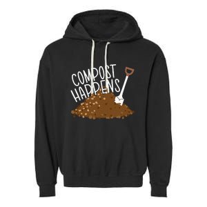 Compost Happens Gardening Plant Lover Succulent Cactus Lady Garment-Dyed Fleece Hoodie