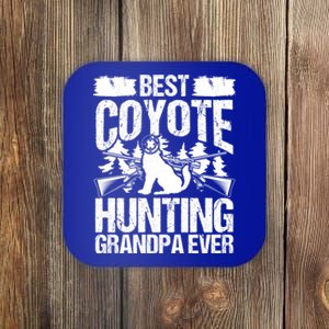 Coyote Hunting Grandpa Hunter Fathers Day Predator Hunting Gift Coaster