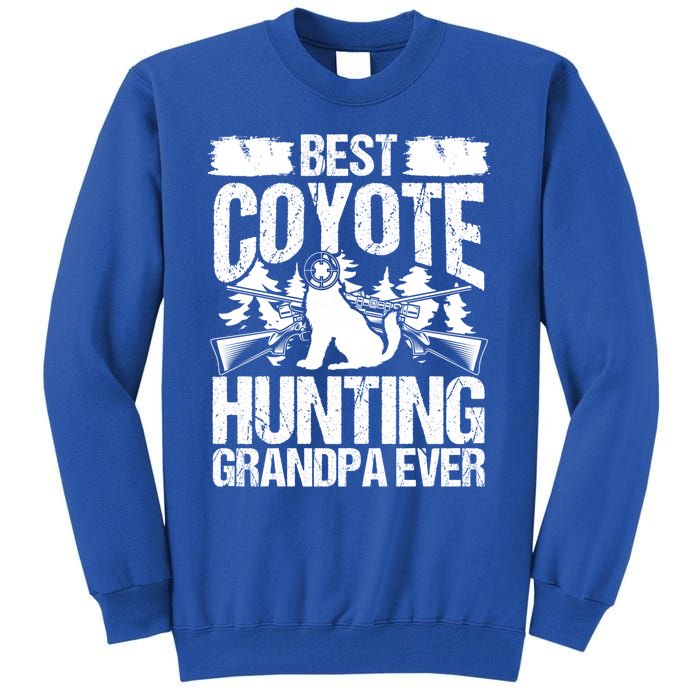 Coyote Hunting Grandpa Hunter Fathers Day Predator Hunting Gift Tall Sweatshirt