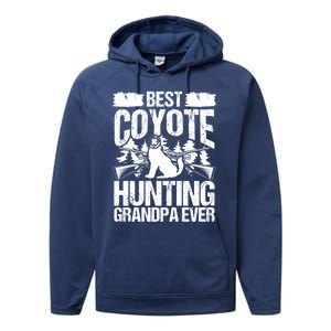 Coyote Hunting Grandpa Hunter Fathers Day Predator Hunting Gift Performance Fleece Hoodie