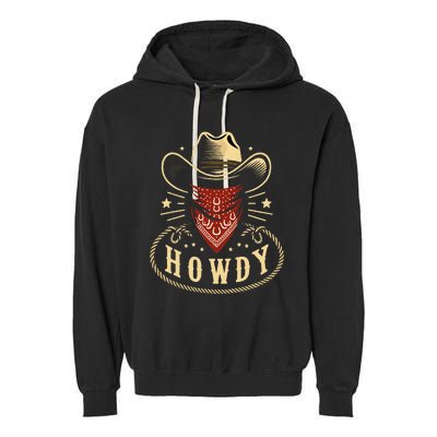 Cowboy Hat Howdy Western Rodeo Garment-Dyed Fleece Hoodie