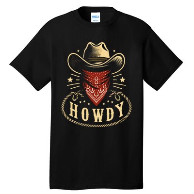 Cowboy Hat Howdy Western Rodeo Tall T-Shirt