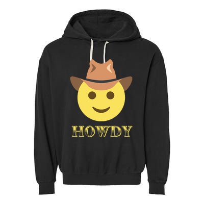 Cowboy Howdy Hat Emoticon Face Yeehaw For Cowboy Lover Garment-Dyed Fleece Hoodie