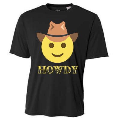 Cowboy Howdy Hat Emoticon Face Yeehaw For Cowboy Lover Cooling Performance Crew T-Shirt