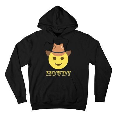 Cowboy Howdy Hat Emoticon Face Yeehaw For Cowboy Lover Hoodie