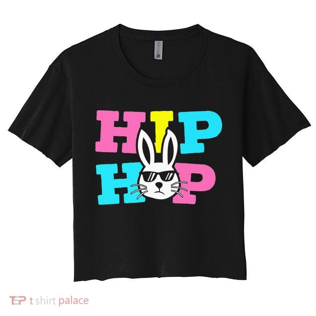 Cool Hip Hop Easter Bunny rabbit eggs month Crop Top