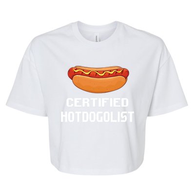 Certified Hotdogolist Hot Dog Sausages Lovers Gift Bella+Canvas Jersey Crop Tee