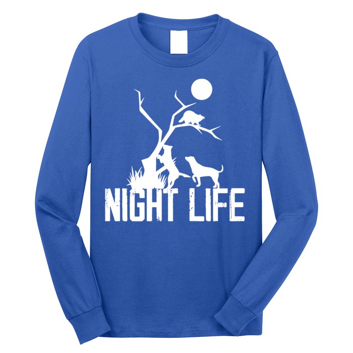 Coon Hound Hunting Night Life Hunting Dog Coon Hunting Funny Gift Long Sleeve Shirt