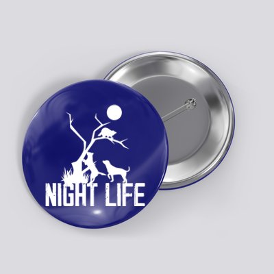 Coon Hound Hunting Night Life Hunting Dog Coon Hunting Funny Gift Button