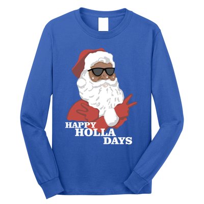 Christmas Happy Holla Days African American Santa Gift Long Sleeve Shirt