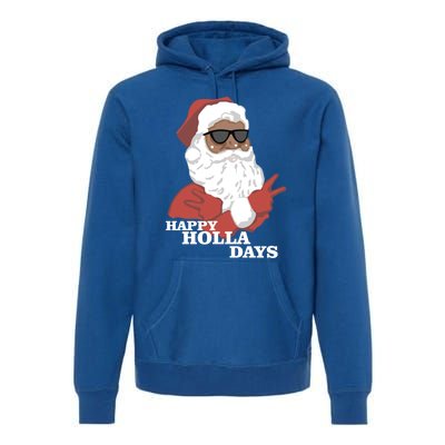 Christmas Happy Holla Days African American Santa Gift Premium Hoodie