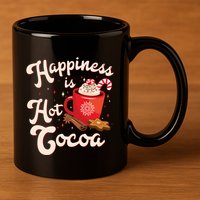 Cute Holiday Happiness Is Hot Cocoa Hot Chocolate 11oz C Handle Ceramic Mug