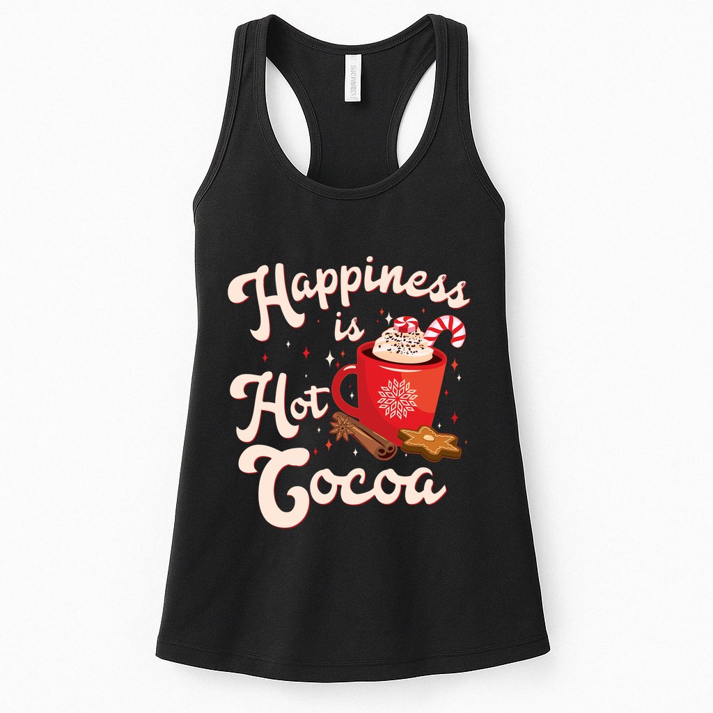Cute Holiday Happiness Is Hot Cocoa Hot Chocolate Womens Tank Top