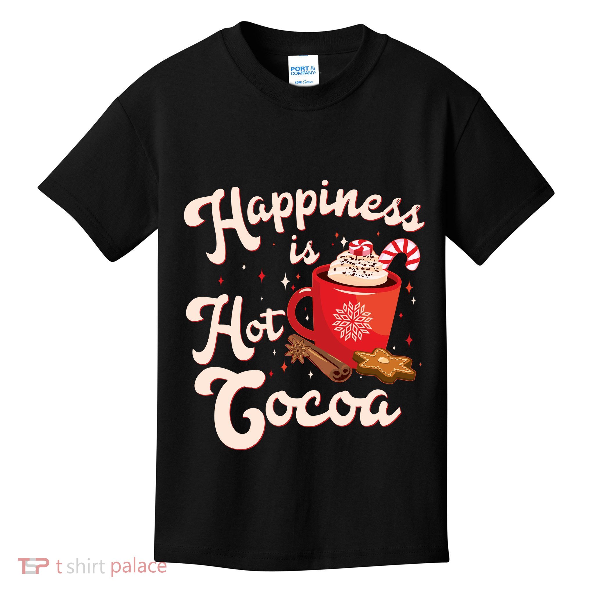 Cute Holiday Happiness Is Hot Cocoa Hot Chocolate Kids T-Shirt