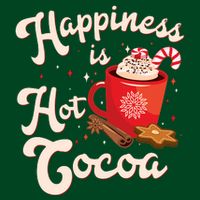 Cute Holiday Happiness Is Hot Cocoa Hot Chocolate Hoodie