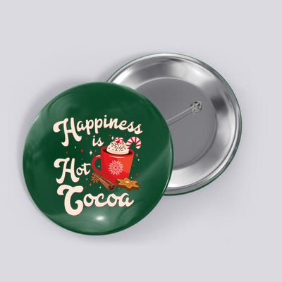 Cute Holiday Happiness Is Hot Cocoa Hot Chocolate Button