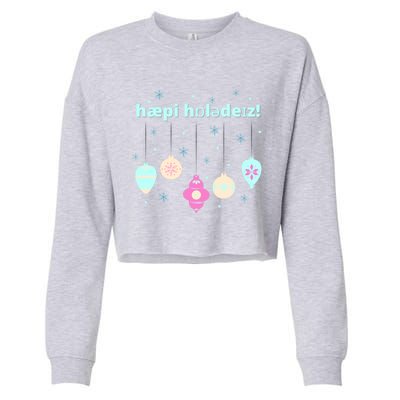 Cute Happy Holidays Speech Therapist Ipa Phonetic Slp Gift Cropped Pullover Crew