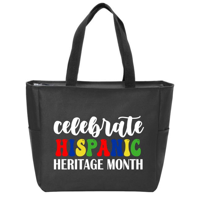 Celebrate Hispanic Heritage Month Zip Tote Bag