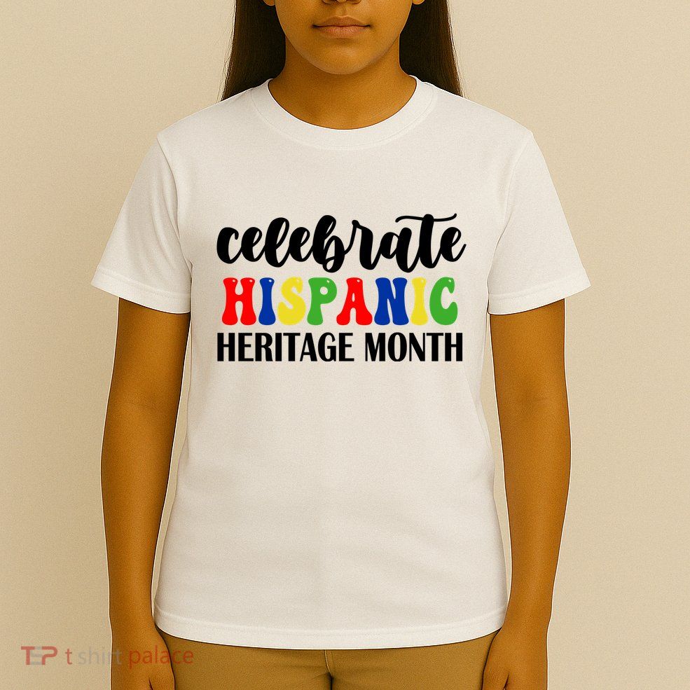Celebrate Hispanic Heritage Month T-Shirt