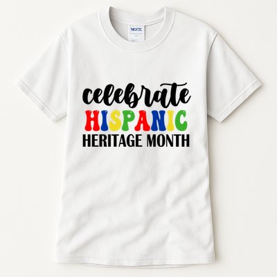 Celebrate Hispanic Heritage Month Tall T-Shirt