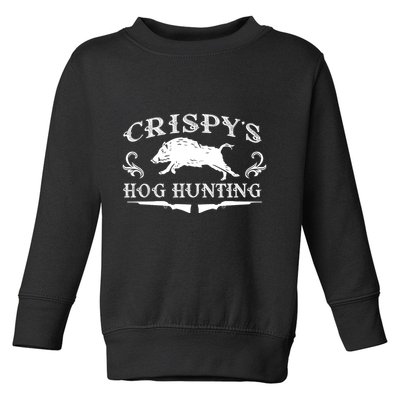 CrispyS Hog Hunting Toddler Sweatshirt
