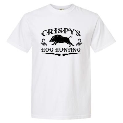 CrispyS Hog Hunting Garment-Dyed Heavyweight T-Shirt