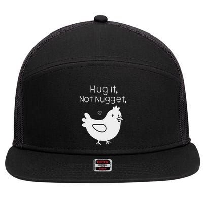 Chicken Hug It Not Nugget 7 Panel Mesh Trucker Snapback Hat