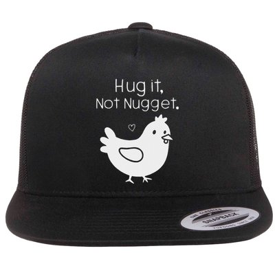 Chicken Hug It Not Nugget Flatbill Hat