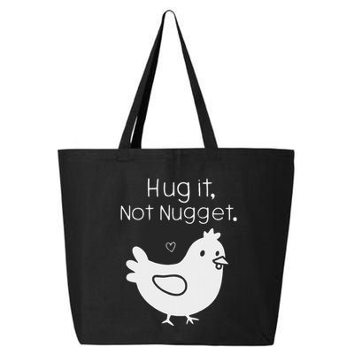 Chicken Hug It Not Nugget 25L Jumbo Tote