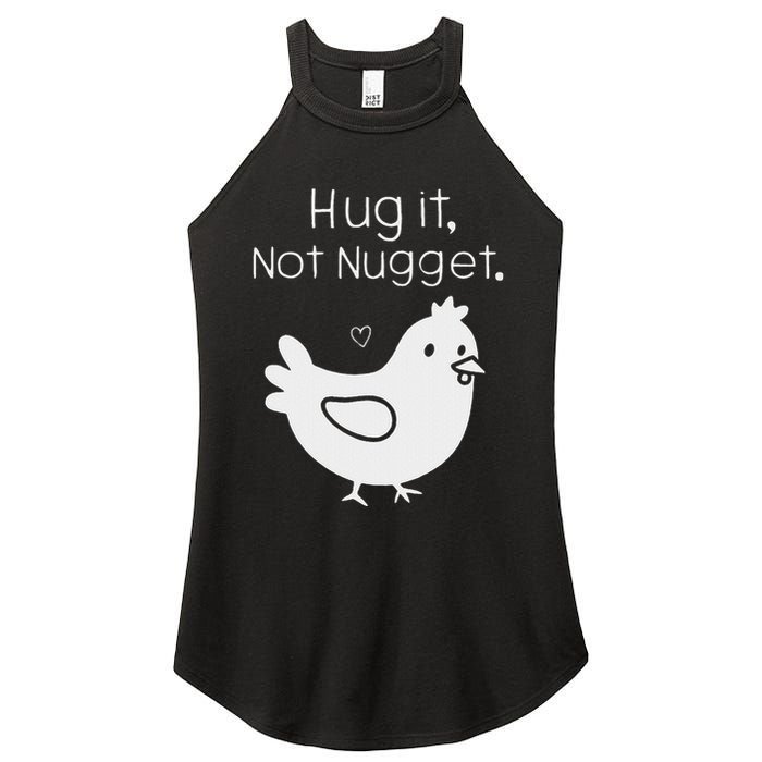 Chicken Hug It Not Nugget Women's Perfect Tri Rocker Tank