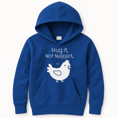 Chicken Hug It Not Nugget Kids Hoodie