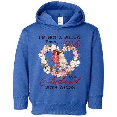 Cardinal Husband In Heaven IM Not Widow Angel Loving Memory Gift Toddler Hoodie