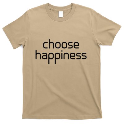 Choose Happiness Inspirational Quote T-Shirt