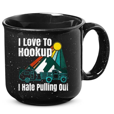 Camping Hookup I Hate Pulling Out Vintage Camper And Truck 15oz Campfire Ceramic Mug