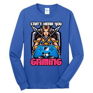 Cant Hear Im Gaming Funny Gamer Anime Lover Cute Meaningful Gift Tall Long Sleeve T-Shirt