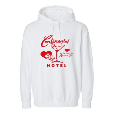 Continental Hotel In The Heart Of Atlantic City Love Garment-Dyed Fleece Hoodie