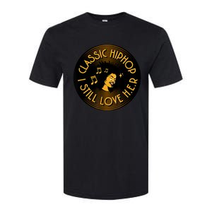 Classic HipHop I Still Love Her Softstyle CVC T-Shirt