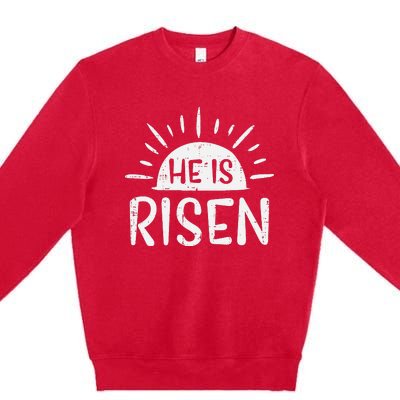 Christian He Is Risen Sun Resurrection Easter Premium Crewneck Sweatshirt