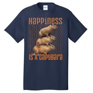 Capybara Happiness Is A Capybara Tall T-Shirt