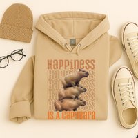 Capybara Happiness Is A Capybara Hoodie