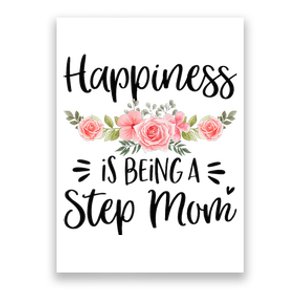 Cute Happiness Is Being A Step Mom Floral Mother's Day Poster